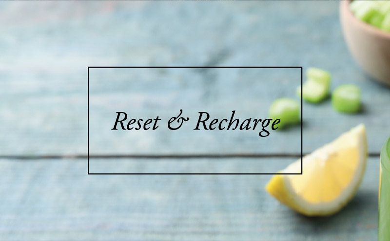 Reset & Recharge